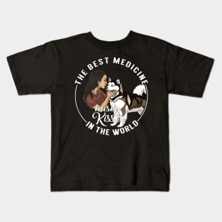 The Best Medicine In The World Is Husky Kisses Kids T-Shirt